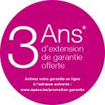 3 ANS D’EXTENSION DE GARANTIE OFFERTE